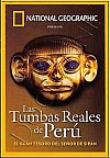 Las Tumbas Reales de Perú